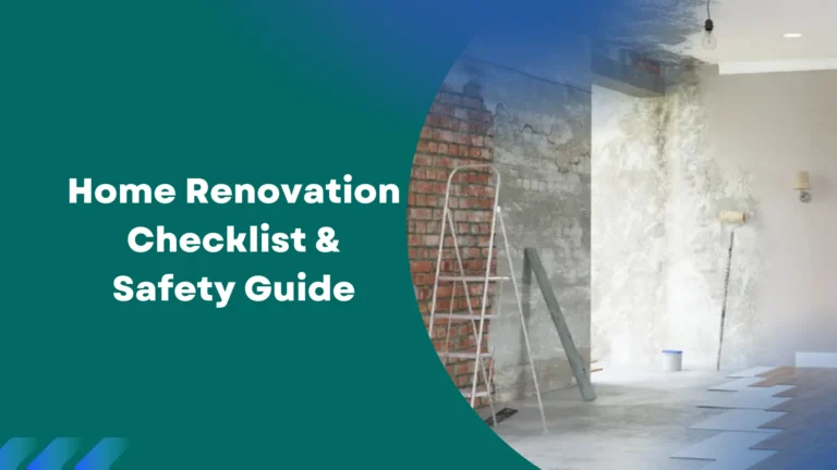 Home Renovation Checklist & Safety Guide