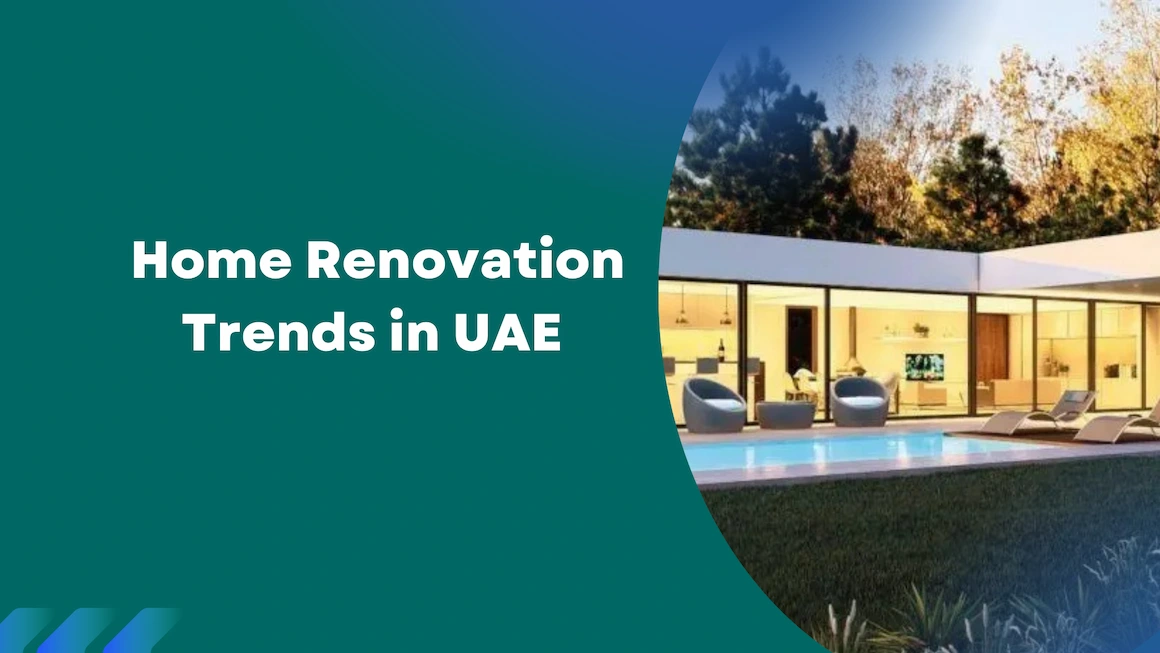 Home Renovation Trends in UAE